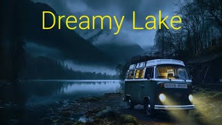 Dreamy Lake , Ambient Forest