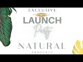 Natural Property Launch Event