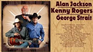 George Strait, Alan Jackson, Kenny Rogers Greatest Hits - Classic Country Male Singers Love Songs
