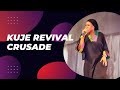 KUJE REVIVAL CRUSADE