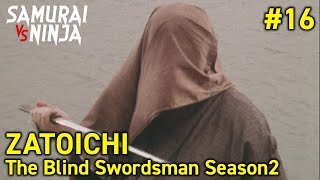Full movie | ZATOICHI: The Blind Swordsman Season2 #16 | samurai action drama