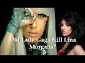 Was Lina Morgana Killed By Lady Gaga? (Conspiracy Theory Documentary)