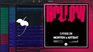 MORTEN \u0026 ARTBAT - Hollow (feat. Bonn) (FL Studio Remake)