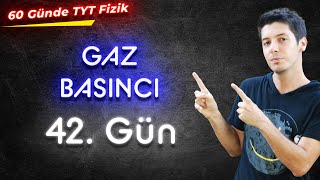 42) Basınç / Gazlarda Basınç. Açık Hava Basıncı. Akışkanların Basıncı. TYT Fizik Kamp 2023