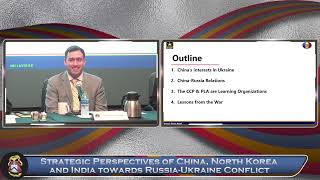 Strategic Perspectives of China, North Korea and India towards Russia-Ukraine Conflict (REVISED)