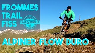 FrommesTRAIL Serfaus Fiss Ladis | TRAILDOKU: Alpiner FlowDuro Traumtrail zum Sonnenaufgang