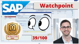 Using Watchpoints in ABAP Debugger to catch variable changes | ABAP Tip #39