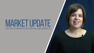 What is a Niche Market? (November 11) | Whatcom County Real Estate Market Update