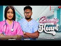 Beauty Of The heart - Maurice Sam, Chioma Nwaoha - A 2024 Nigerian Movie