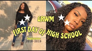 GRWM: FIRST DAY OF HIGH SCHOOL *SOPHOMORE* 2018-2019