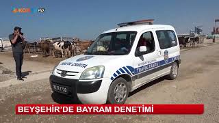 Beyşehir'de bayram denetimi