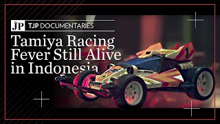 TJP Documentaries: Tamiya Racing Fever Still Alive in Indonesia