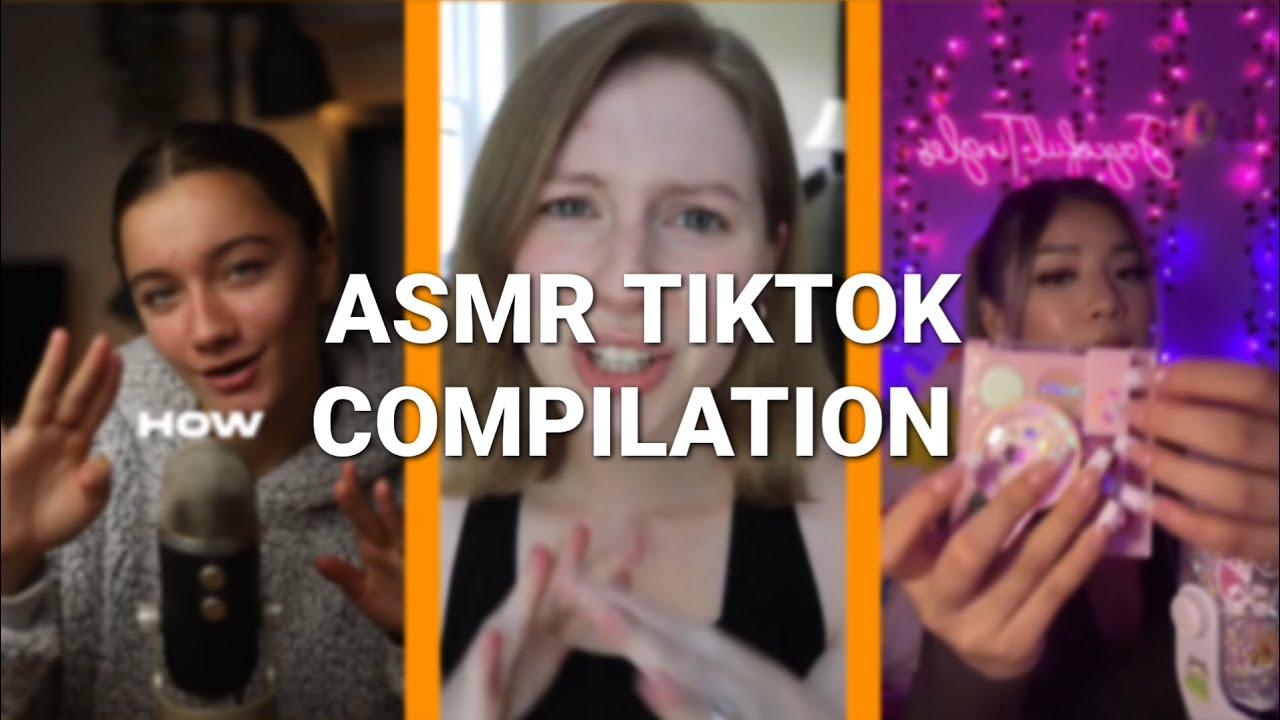 ASMR TIKTOK COMPILATION - YouTube