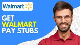 How to Get Walmart Pay Stubs - Easy