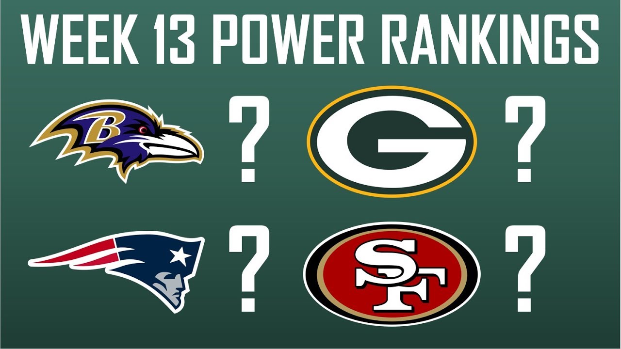 WEEK 13 NFL POWER RANKINGS - YouTube