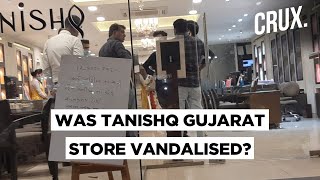 Tanishq Ad Row | Gujarat Store Forced To Put Up Apology, Police Deny Mob Attack