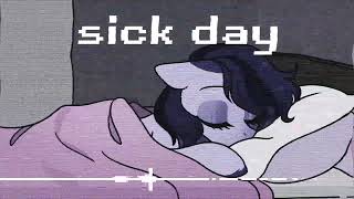 BGM - Sick Day