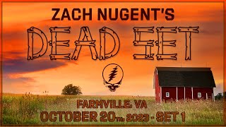 Zach Nugent's Dead Set - 10.20.23 - Farmville, VA (Set 1)