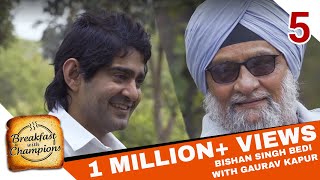 Bishan Singh Bedi on life, cricket and speaking your truth ft. Angad Bedi | BwC S1E5