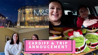 Christmas Cardiff Visit, New Trip Annoucement \u0026 House Hunting! | That Sounds Fun