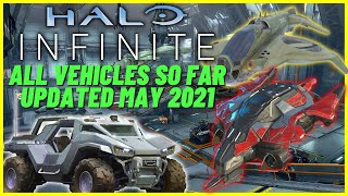 Halo Infinite All Vehicles So Far (Updated to Halo Infinite News May 2021)