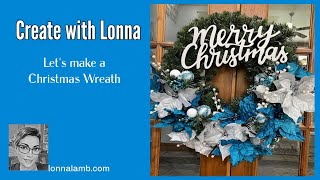 Christmas Wreath Let's Make One! @createwithlonna