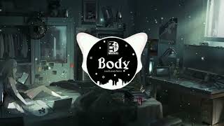 Body ( Loud Luxury ft Brando Remix ) | Nhạc gây nghiện trên Tiktok Trung Quốc | Douyin Music