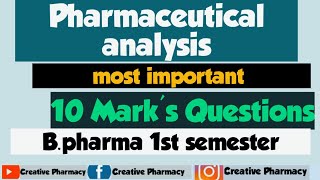 Pharmaceutical analysis||10 marks most important Question's || B.pharma 1st semester exams