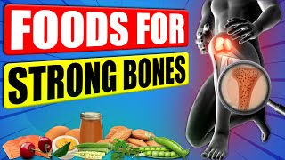 15 Amazing Foods For Strong Bones And Joints You Should Eat Everyday