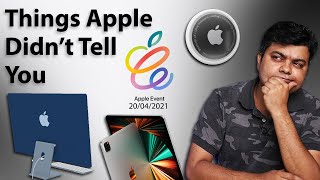 Things Apple Dont Want You To Know | 2021 Apple Event 20th April