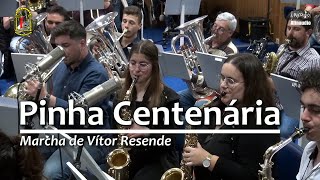 A Pinha Centenária - Vítor Resende - Marcha