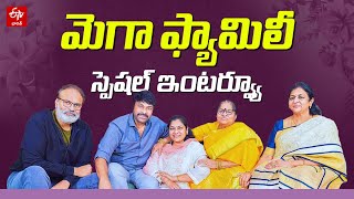 Mega Family Women's Day Special Interview |Chiranjeevi | Anjanadevi | Naga Babu | ETV Bharat