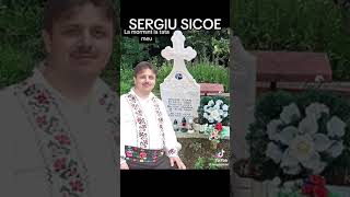 Sergiu sicoe - tatăl meu