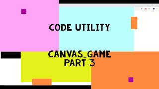 Canvas Game Development - Part 3 | Draw a Stroke around Rectangle