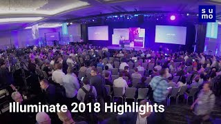 Illuminate 2018 Highlights