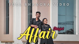 SHIVJOT | Affair | Full Bhangra Video | New Punjabi Song 2021
