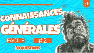 🧠 Quiz Culture Générale FACILE : 30 Questions que tu DOIS RÉUSSIR ! 🔥