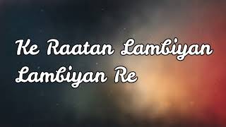 Raatan lambiyan - lyrics video [ SherShaah ] Siddharth - kiara [ Tanishk Bagchi ]