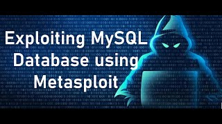 Exploiting MySQL Database using MetaSploit Auxiliary Modules [Kaii Linux 2024]