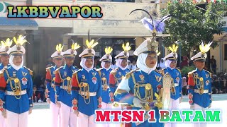 PENAMPILAN PASKIBRA MTSN 1 BATAM-LKBBVAPOR || BOSMABA 2020 #Part_20