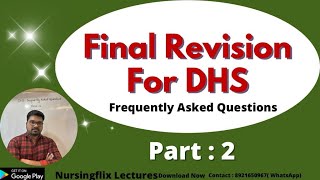 DHS 2023 Final Revision Questions- Part 2