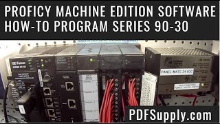 GE Fanuc PLC Support \u0026 Training - Proficy Machine Edition Software - How-to Program Series 90-30