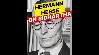 Hermann Hesse -- Quotes from his masterpiece Siddhartha