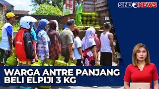 Elpiji 3 Kg  Naik dari Rp18 Ribu Jadi Rp33 Ribu | Sindo Malam | 02/02