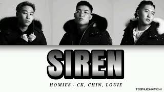 Homies 호미들 - 사이렌 SIREN 사 [Han|Rom|Eng] Lyrics Homies - Topic