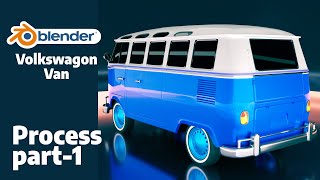 3d modeling volkswagen van in blender | process part 1