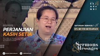 Perjanjian Kasih Setia - Ev. Ruth Setiawan