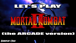 Mortal Kombat II Full Playthrough (Arcade) | Let's Play #090 - Midway Arcade Treasures 2