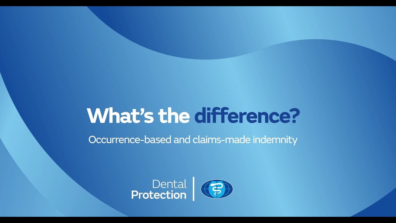 Dental Protection - What’s The Difference Between Claims-made And ...