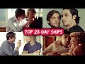 My Top 23 GAY SHIPS | Tv Shows